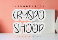 Cryspo Shoop Font - Featured Image