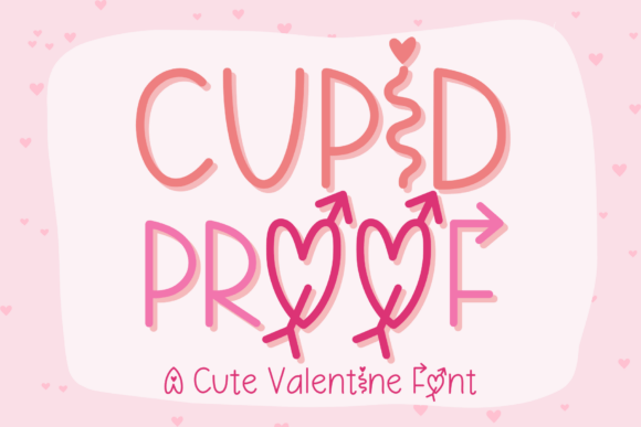 Cupid Proof Font - Featured Image