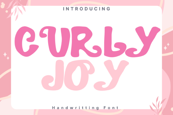 Curlyjoy Font - Featured Image