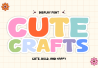 Cute Crafts Font - Featured Image