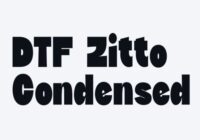 DTF Zitto Condensed Font - Featured Image