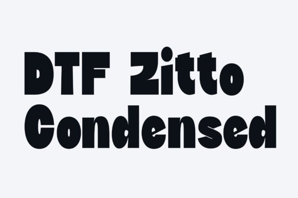 DTF Zitto Condensed Font - Featured Image