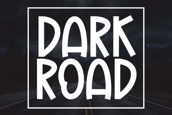 Dark Road Font - Featured Image
