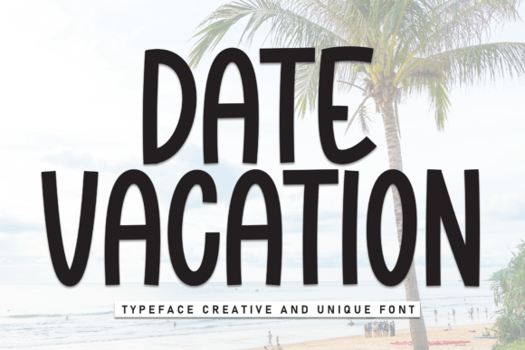 Date Vacation Font - Featured Image