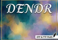 Dendr Font - Featured Image