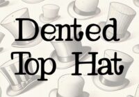 Dented Top Hat Font - Featured Image