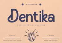 Dentika Font - Featured Image