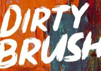 Dirty Brush Font - Featured Image