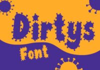 Dirtys Font - Featured Image