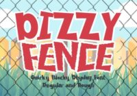 Dizzy Fence Font - Featured Image