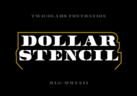 Dollar Stencil Font - Featured Image