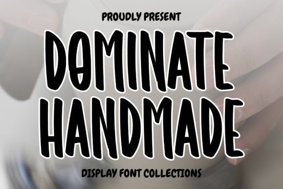 Dominate Handmade Font - Featured Image