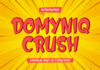 Domyniq Crush Font - Featured Image