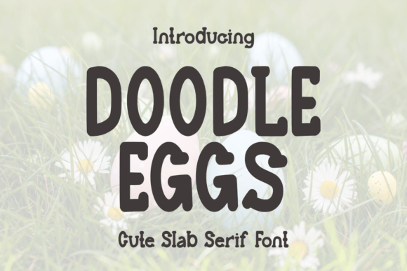 Doodle Eggs Font - Featured Image