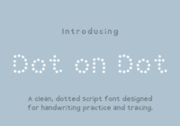 Dot on Dot Font - Featured Image