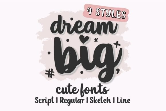 Dream Big Bundle Font - Featured Image