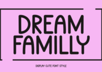 Dream Familly Font - Featured Image