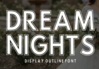 Dream Nights Font - Featured Image