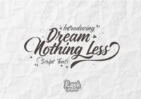 Dream Nothing Less Font - Featured Image