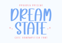 Dream State Font - Featured Image