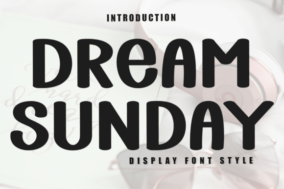 Dream Sunday Font - Featured Image