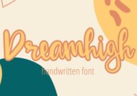 Dreamhigh Font - Featured Image