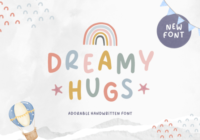 Dreamy Hugs Font - Featured Image