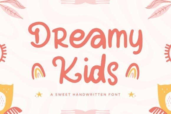 Dreamy Kids Font - Featured Image