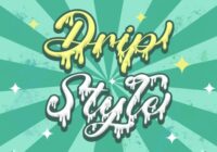 Drip Style Font - Featured Image