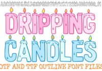 Dripping Candles Lettering Font - Featured Image