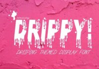 Drippy! Font - Featured Image
