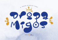 Dropa Migos Font - Featured Image