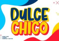 Dulce Chico Font - Featured Image