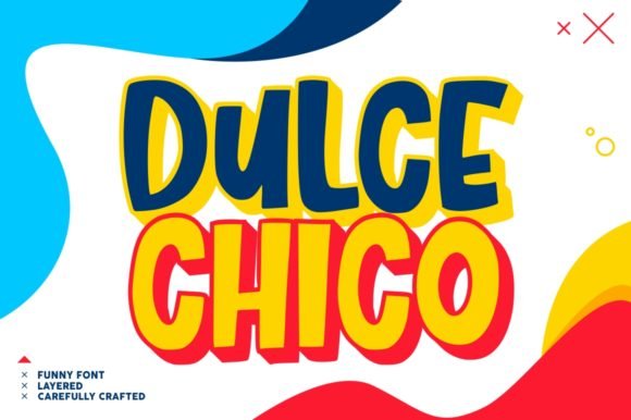 Dulce Chico Font - Featured Image