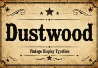 Dustwood Font - Featured Image