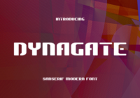 Dynagate Font - Featured Image