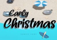 Early Christmas Font - Featured Image