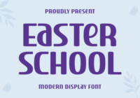 Easter School Font - Featured Image