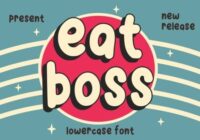 Eat Boss Font - Featured Image