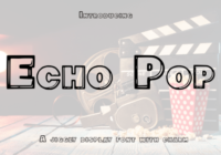 Echo Pop Font - Featured Image