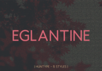 Eglantine Font - Featured Image