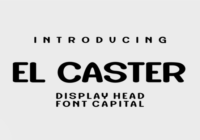 El Caster Font - Featured Image