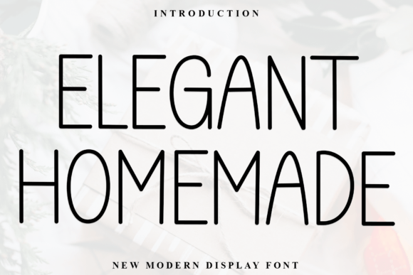 Elegant Homemade Font - Featured Image