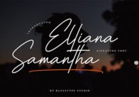 Elliana Samantha Font - Featured Image