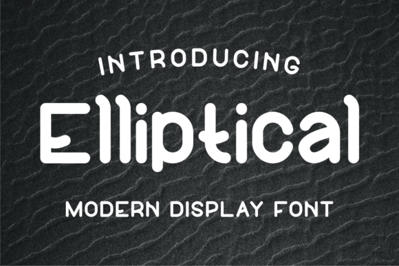 Elliptical Font - Featured Image