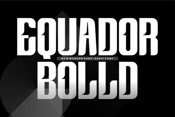 Equador Bolld Font - Featured Image