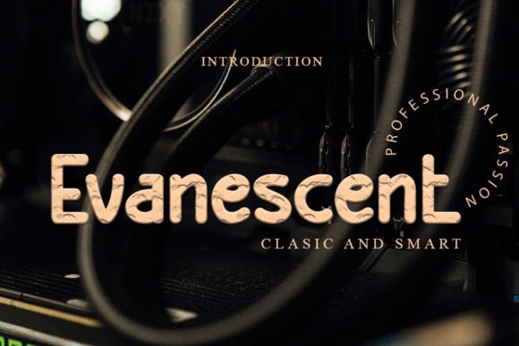 Evanescent Font - Featured Image