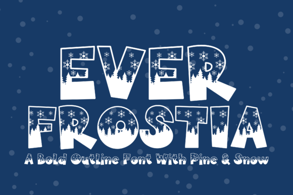 Everfrostia Font - Featured Image