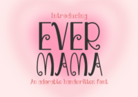 Evermama Font - Featured Image