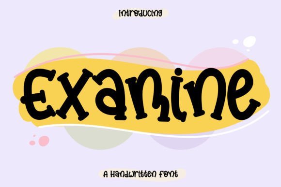 Examine Font - Featured Image